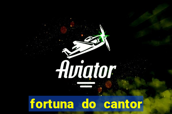 fortuna do cantor sorocaba 2023